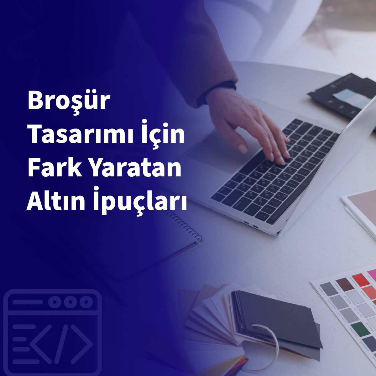 Broşür Tasarımı İçin Fark Yaratan Altın İpuçları