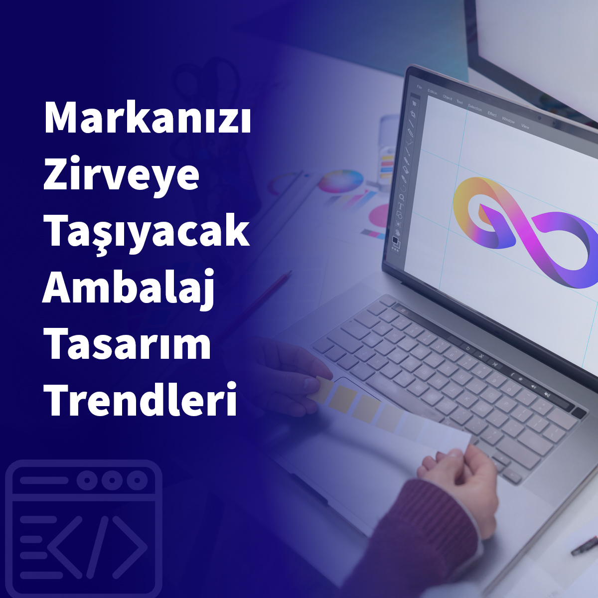 Markanızı Zirveye Taşıyacak Ambalaj Tasarım Trendleri