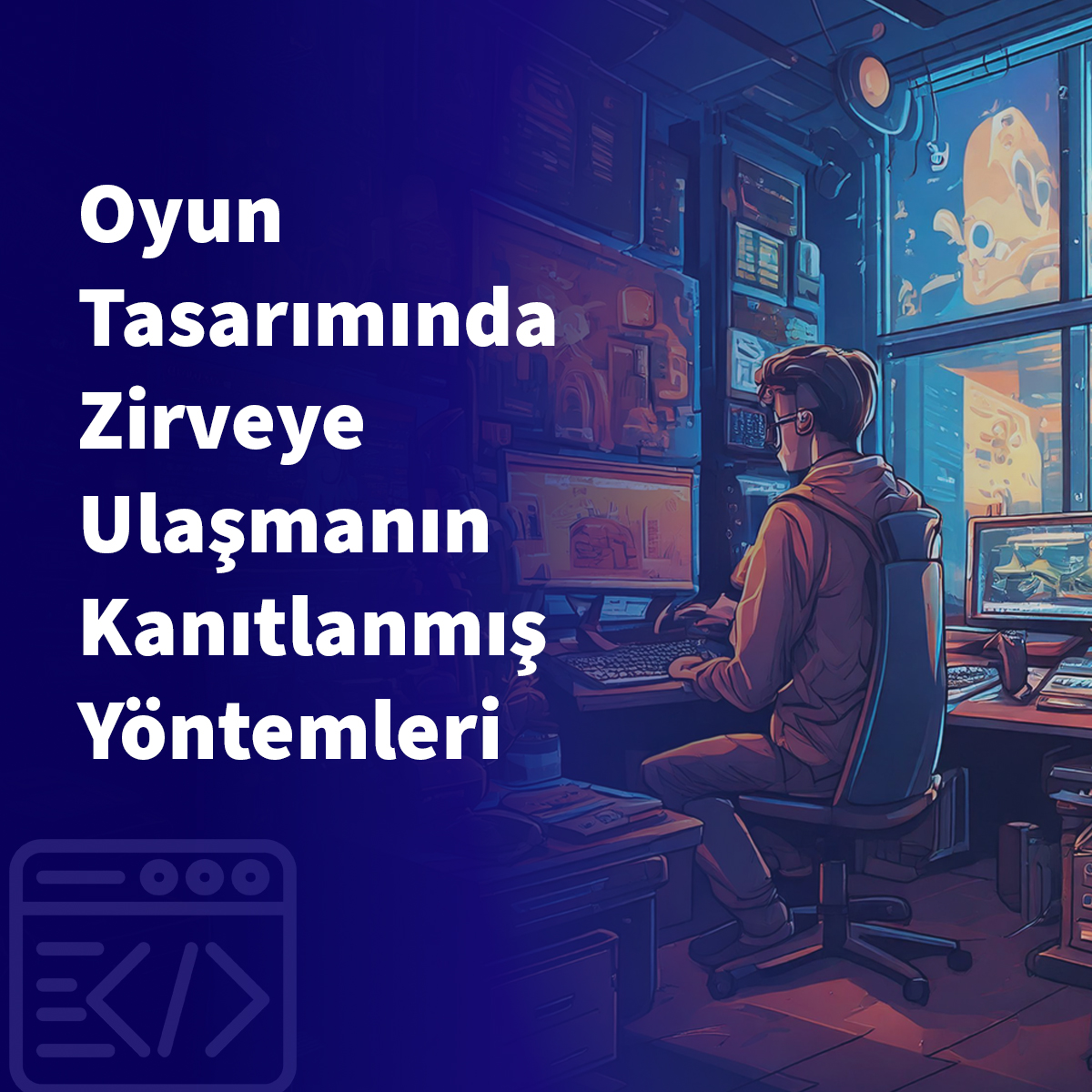 Oyun Tasarımında Zirveye Ulaşmanın Kanıtlanmış Yöntemleri