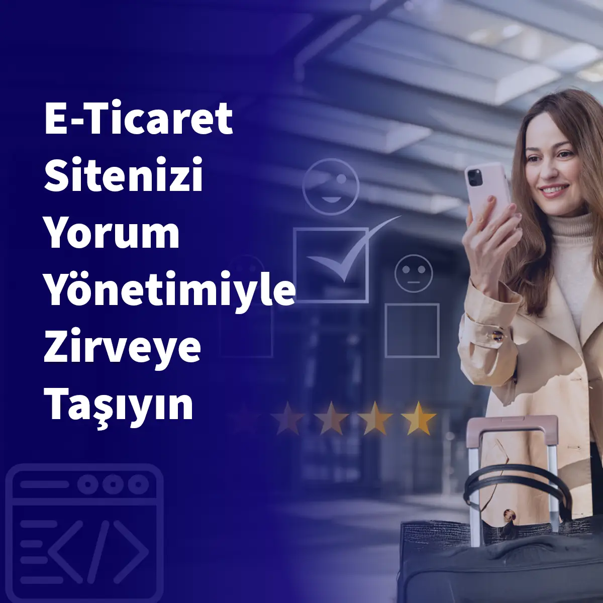 E-Ticaret Sitenizi Yorum Yönetimiyle Zirveye Taşıyın