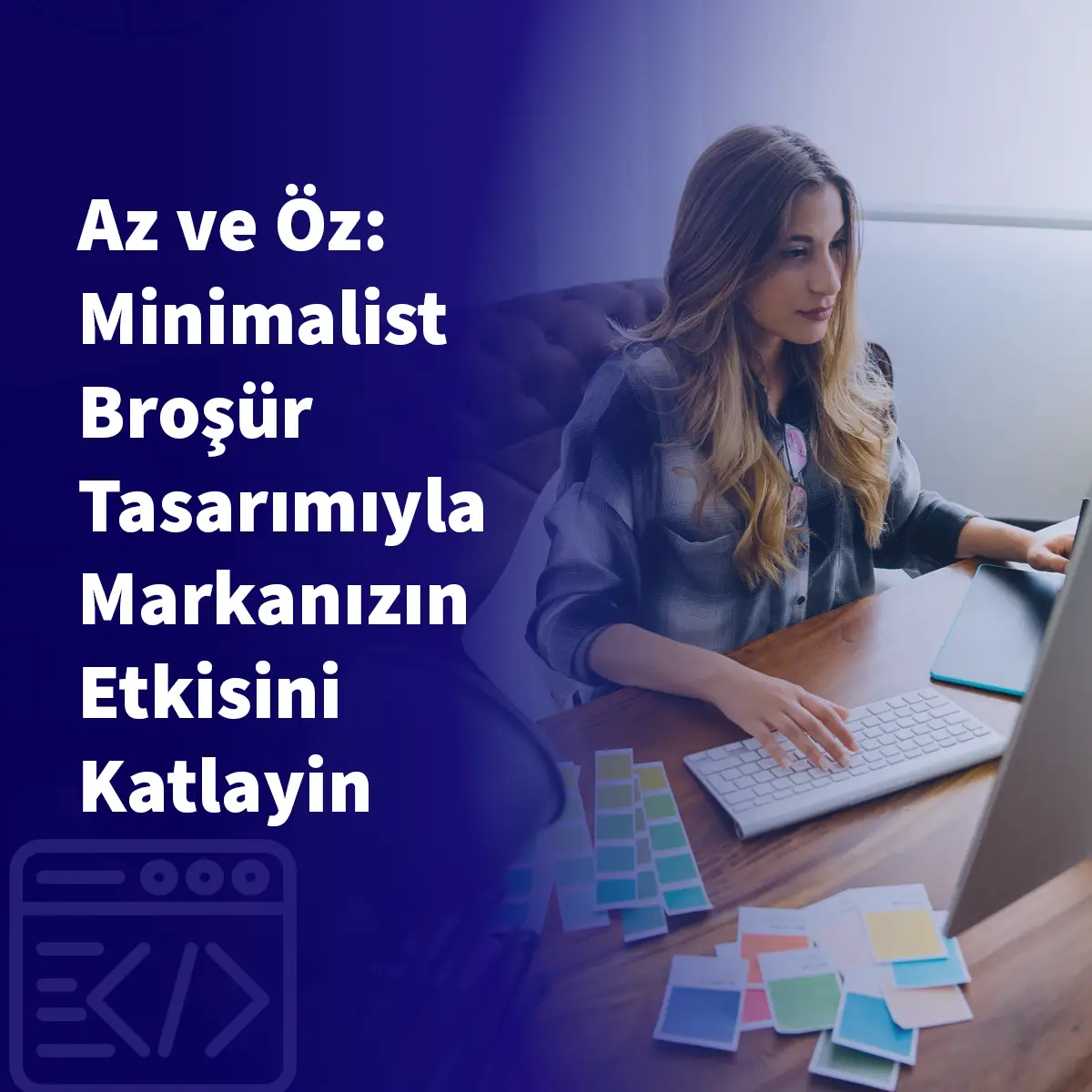 Az ve Öz: Minimalist Broşür Tasarımıyla Markanızın Etkisini Katlayin