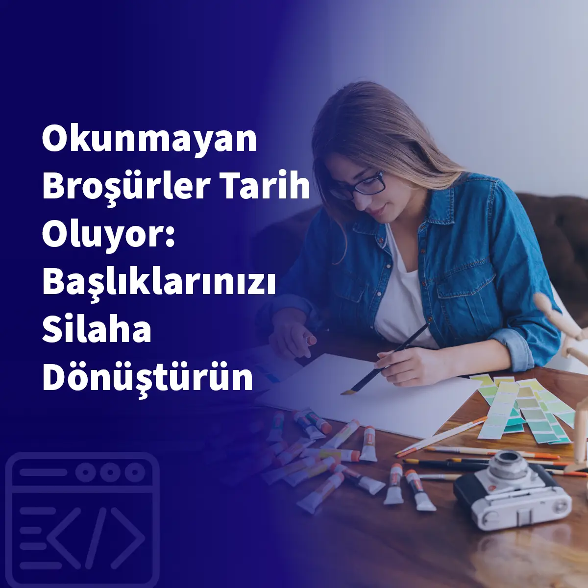 Okunmayan Broşürler Tarih Oluyor: Başlıklarınızı Silaha Dönüştürün