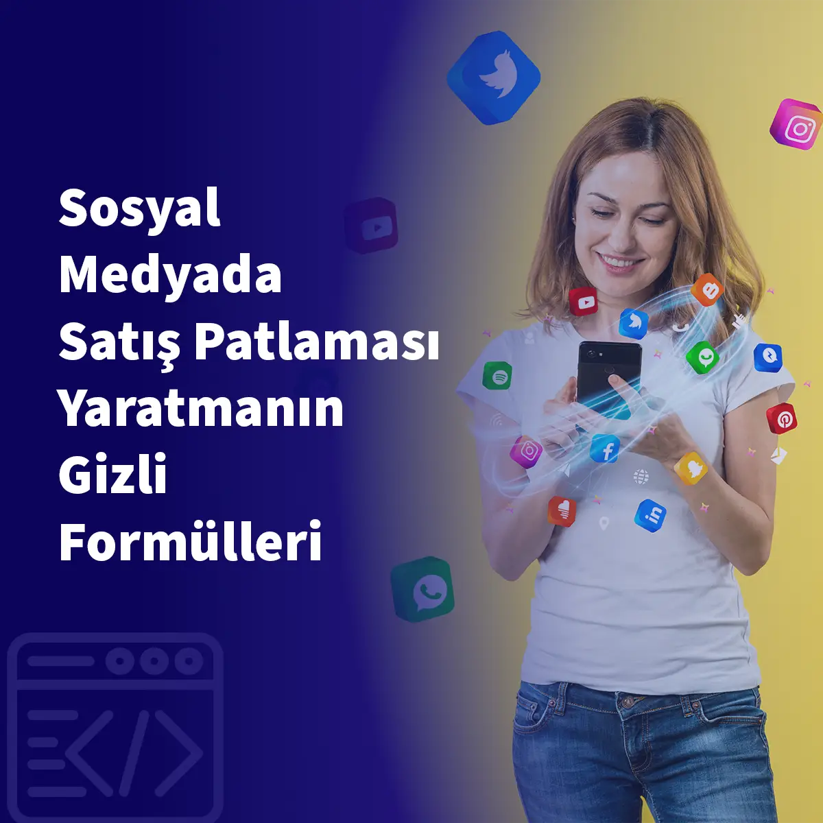 Sosyal Medyada Satış Patlaması Yaratmanın Gizli Formülleri